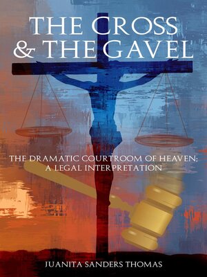 cover image of The Cross & the Gavel